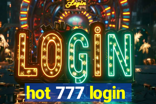 hot 777 login